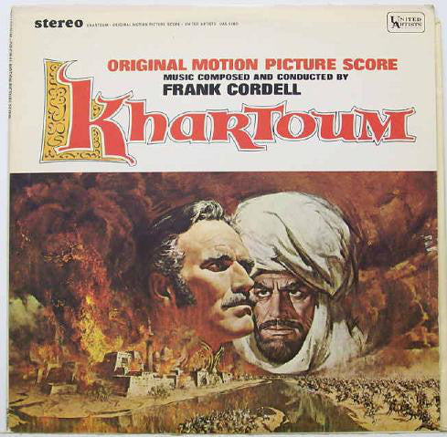 Frank Cordell ‎– Khartoum (Original Motion Picture Score) - Mint- 1966 Stereo USA Original Press - Soundtrack