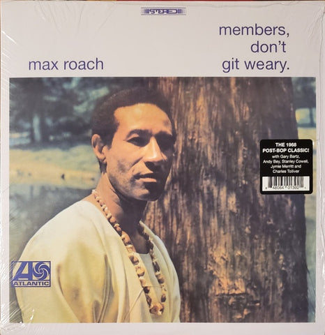 Max Roach – Members, Don’t Git Weary (1968)  - New LP Record 2022Real Gone Music Vinyl - Jazz / Post-Bop