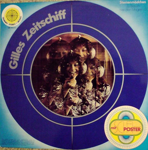 Sternenmädchen – Gilles Zeitschiff - VG+ LP Record 1975 Kosmische Musik Germany Vinyl & Poster - Krautrock / Psychedelic Rock / Experimental
