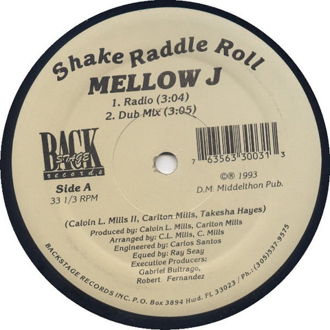 Mellow J – Shake Raddle Roll - New 12" Single Record 1993 Backstage USA Vinyl - Hip Hop / Bass Music / Miami Bass