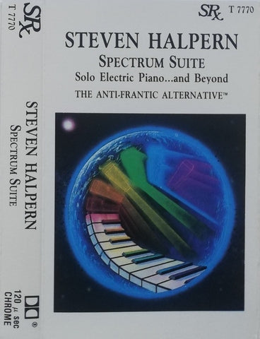Steven Halpern – Spectrum Suite - Mint- Cassette 1988 Sound Rx Tape - Electronic / New Age / Ambient