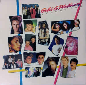 Various ‎– Gold & Platinum Volume Two - New Vinyl 1986 USA (Original Press) - Rock/Pop