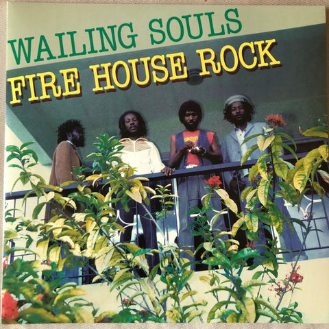 Wailing Souls – Fire House Rock (1982) - New 2 LP Record Store Day June 2022 Jah Guidance Vinyl - Roots Reggae