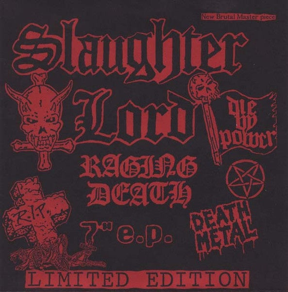 Slaughter Lord / Morbid Angel – Die By Power / Raging Death - Mint- 7" EP Record 1990 Dolores Marie USA Black Vinyl, Insert & Download -
