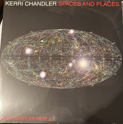 Kerri Chandler – Spaces And Places (Album Sampler Part 2) - New 2 LP Record UK Import Vinyl - House / Deep House