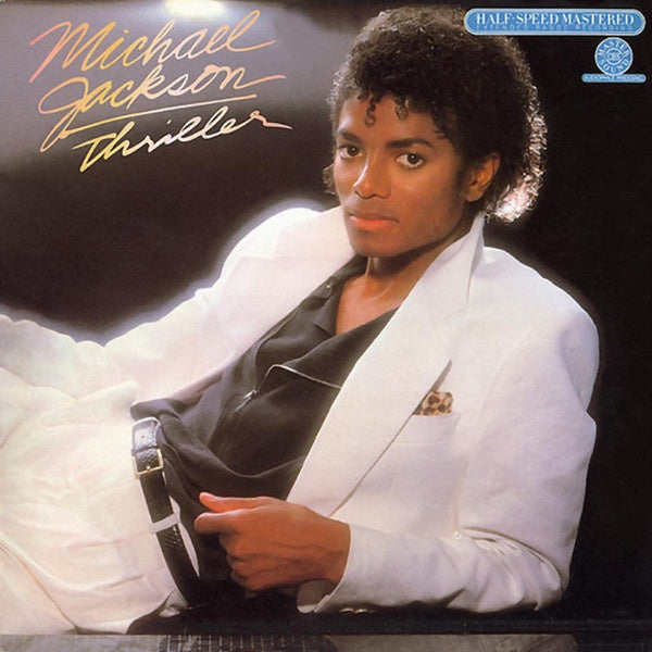 Michael Jackson – Thriller - VG+ LP Record 1982 Epic CBS Mastersound Half-Speed Mastered vinyl - Pop / Disco / Soul