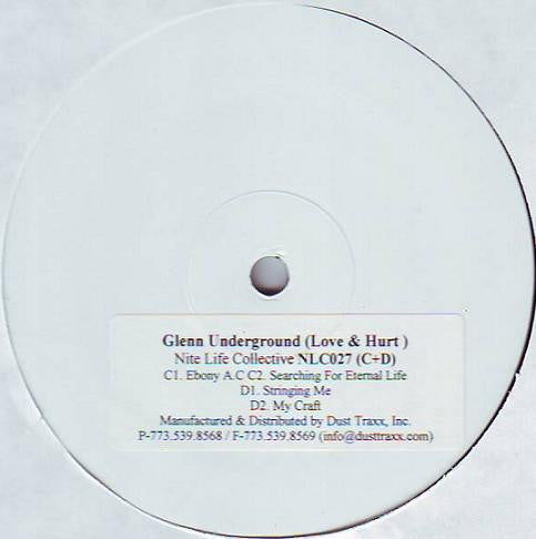Glenn Underground ‎– Love & Hurt - New 3 LP Record 2000 Nite Life Collective USA White Label Promo Vinyl - Chicago Deep House