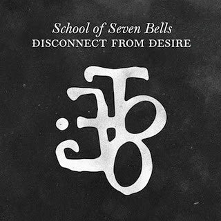 School of Seven Bells - Disconnect from Desire - New Vinyl Record 2010 Vagrant / Ghostly International Gatefold 2-LP Pressing - Indie Rock / Dream Pop / Ethereal