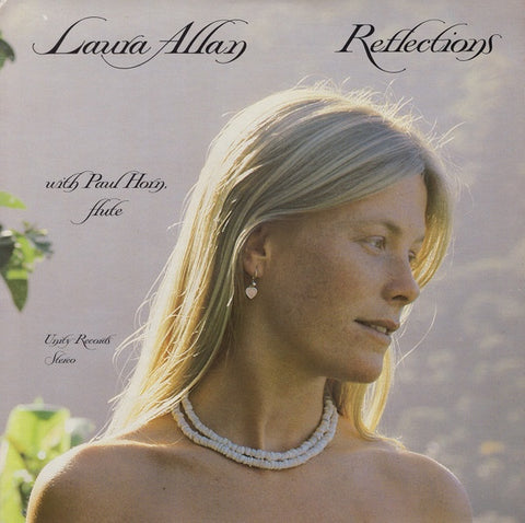 Laura Allan with Paul Horn – Reflections - Mint- LP Record 1980 Unity USA Vinyl - Electronic / New Age / Jazz