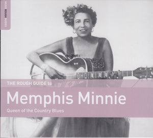 Memphis Minnie – The Rough Guide To Memphis Minnie (Queen Of The Country Blues) - New LP Record 2023 Music Rough Guides UK Vinyl - Blues / Country Blues