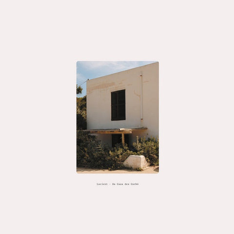 Lucient – Sa Casa Des Carbó - New LP Record 2022 Lapsus Vinyl - Ambient / Balearic / Berlin-School