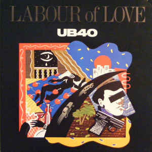 UB40 ‎– Labour Of Love - VG+ LP Record 1983 A&M USA Vinyl - Reggae / Reggae-Pop