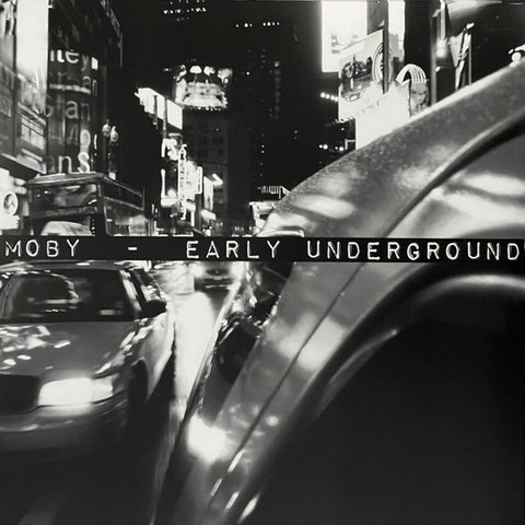Moby – Early Underground - New 2 LP Record 2022 Little Idiot Numbered Vinyl - House / Techno / Ambient