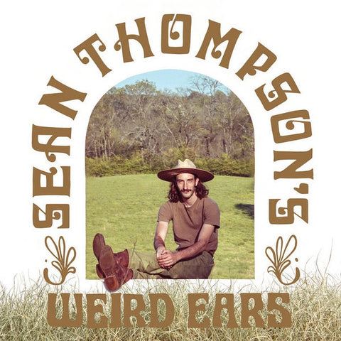 Sean Thompson's Weird Ears – Sean Thompson's Weird Ears - New LP Record 2022 Curation Records Vinyl - Folk Rock / Psychedelic Rock