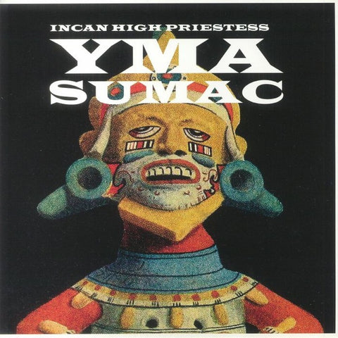Yma Sumac - Incan High Priestess - New LP Record 2022  Naked Lunch Europe Import Vinyl - Exotica / Jazz / Folk