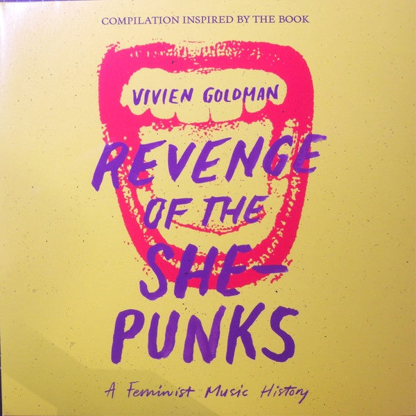 Various – Revenge Of The She-Punks - A Feminist Music History - New 2 LP Record 2022 Tapete Germany Import Vinyl - Punk / Post Punk / New Wave