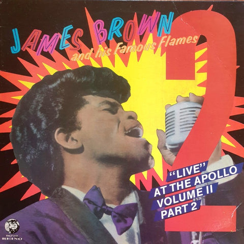 James Brown And His Famous Flames – "Live" At The Apollo Volume II (Part 2) (1968) - VG LP Record 1985 Rhino USA Vinyl - Funk / Soul