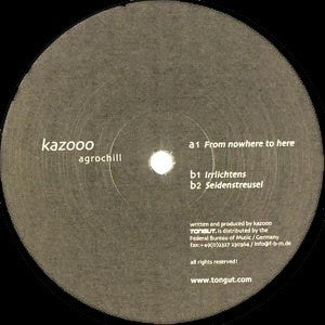 kAzooo – Agrochill - New 12" Single Record 2004 Tongut Switzerland Vinyl - Techno / Minimal / Tech House