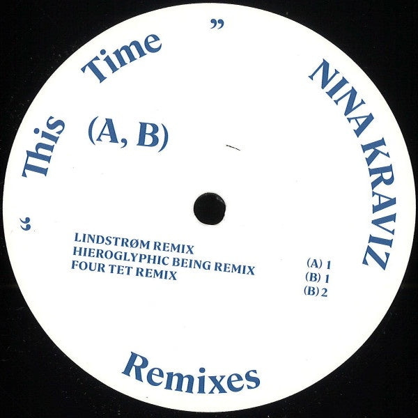 Nina Kraviz – This Time - Remixes - New 12" Single Record 2022 Germany Import Vinyl - Techno / Tech House
