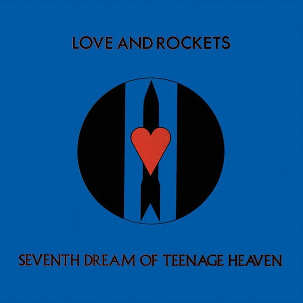 Love And Rockets – Seventh Dream Of Teenage Heaven (1985) - New LP Record 2023 Beggars Banquet UK Import Vinyl - Psychedelic Rock / Post Punk