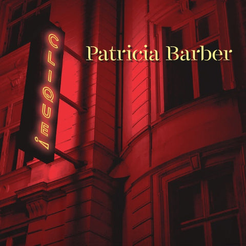Patricia Barber – Clique! - New LP Record 2022 Impex USA 180 gram Audiophile Vinyl - Jazz / Cool Jazz