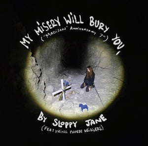 Sloppy Jane, Phoebe Bridgers – My Misery Will Bury You - New 7" Single Record 2022 Saddest Factory Vinyl - Indie Rock / Art Rock