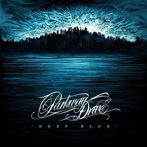 Parkway Drive - Deep Blue - New Vinyl 2 Lp Record 2010 Epitaph USA Pressing - Metalcore