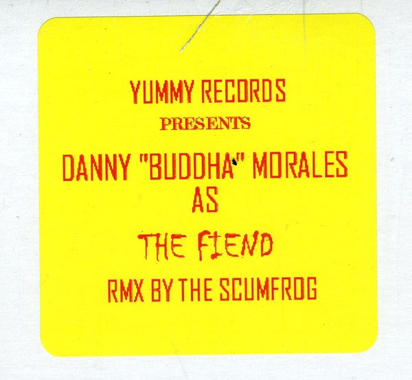 Danny "Buddha" Morales – The Fiend (Rmx By The Scumfrog) - New 12" Single Record Yummy Vinyl - Progressive House