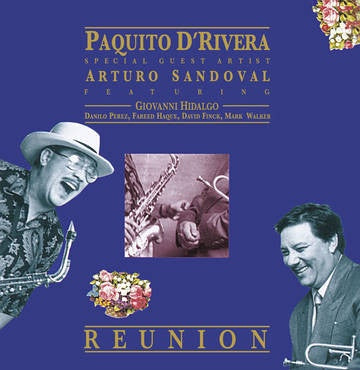Paquito D'Rivera & Arturo Sandoval – Reunion (1991) - New LP Record Store Day Black Friday 2020 Messidor RSD Vinyl - Jazz / Latin Jazz