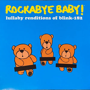 Andrew Bissell – Rockabye Baby! Lullaby Renditions Of Blink-182 - New LP Record Store Day Black Friday 2022 USA RSD Yellow & Black Splatter Vinyl & Download - Children's / Nursery Rhymes