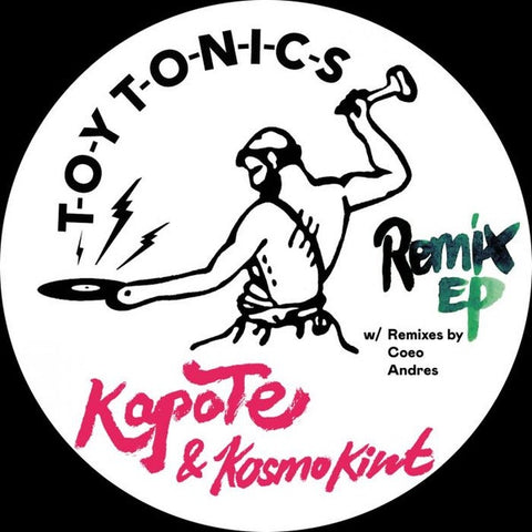 Kapote & Kosmo Kint – Remix EP - New 12" EP Record 2022 Toy Tonics Germany Import Vinyl - Deep House / Speed Garage