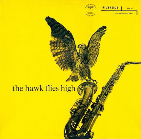Coleman Hawkins - Hawk Flies High (1957) - New LP Record 2011 Riverside Original Jazz Classics USA Vinyl - Jazz / Cool Jazz