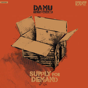 Damu The Fudgemunk ‎– Supply For Demand - New Vinyl Record 2010 -