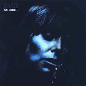 Joni Mitchell - Blue - VG+ LP Record 1971 Reprise USA Original Terre Haute Vinyl - Soft Rock / Folk Rock - Shuga Records