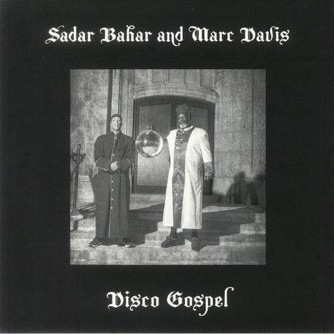 Sadar Bahar And Marc Davis – Disco Gospel - New 12" Single Record 2023 Mr Bongo / Black Pegasus Vinyl - Disco / Gospel