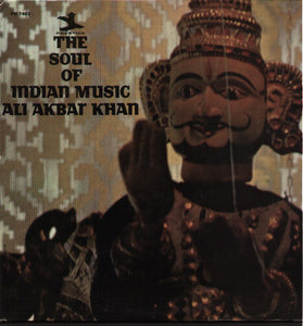 Ali Akbar Khan – The Soul Of Indian Music - VG+ 1965 Stereo USA (Original Press) - Hindustani/Indian