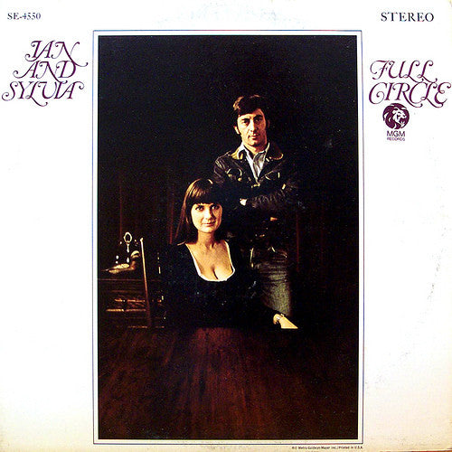 Ian & Sylvia ‎– Full Circle - Mint- Lp Record 1968 MGM USA Vinyl - Folk