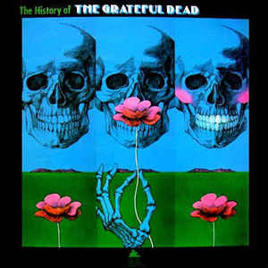 The Grateful Dead - The History Of The Grateful Dead - VG+ (Vg- cover) LP Record 1972 Pride USA Original Vinyl - Psychedelic Rock / Country Rock - Shuga Records