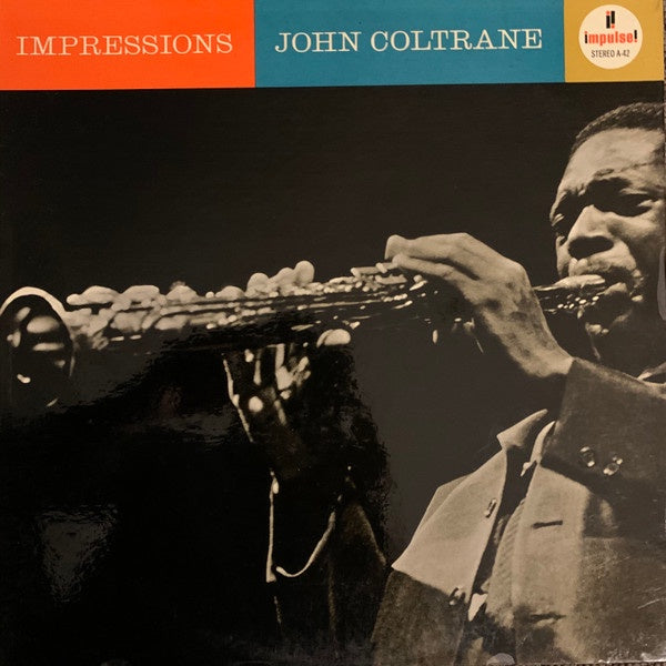 John Coltrane – Impressions (1963) - VG+ LP Record 1968 Impulse! USA Stereo Vinyl - Jazz / Modal / Free Jazz - Shuga Records