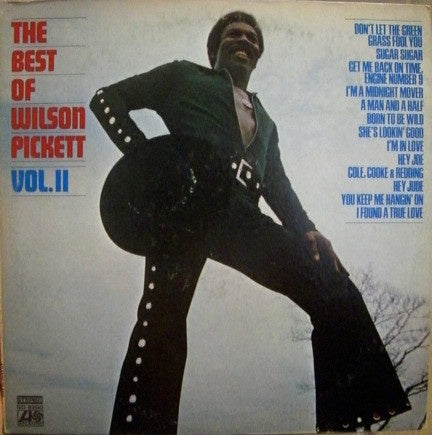 Wilson Pickett ‎– The Best Of Wilson Pickett Vol.II - VG+ LP Record 1971 Atlantic USA Vinyl - Soul / Funk