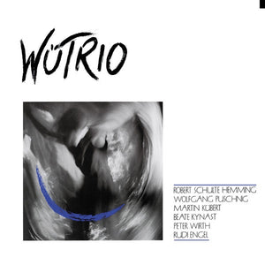 Wütrio – Wütrio (1987) - New 2 LP Record 2022 BBE UK Vinyl - Jazz / Avant-garde Jazz - Shuga Records