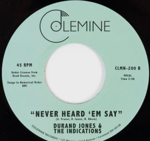 Durand Jones & The Indications – Power To The People/ Never Heard ‘Em Say - New 7" Single Record 2023 Colemine Vinyl - Soul