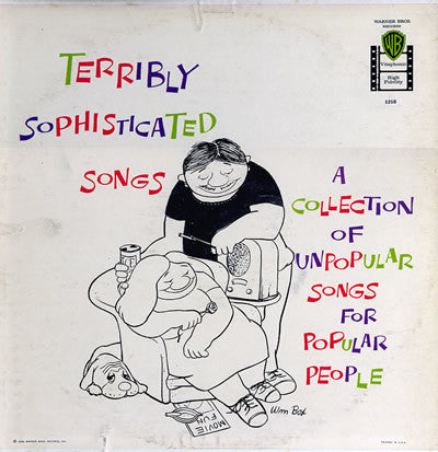 Various – Terribly Sophisticated Songs (A Collection Of Unpopular Songs For Popular People) - VG+ 1958 USA Mono (Pop)
