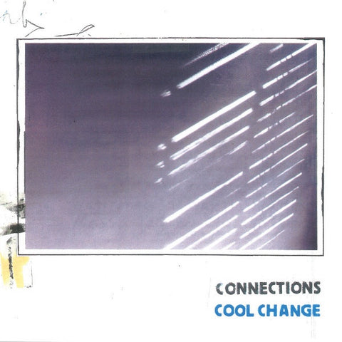 Connections – Cool Change - New LP Record 2023 Trouble In Mind Cool Blue Vinyl - Indie Rock / Lo-Fi