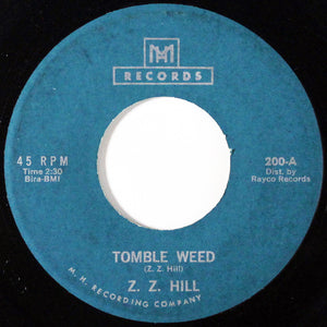 Z. Z. Hill ‎– Tomble Weed / You Were Wrong VG- 7" Single Record 45 1964 USA Original Vinyl - Soul - Shuga Records