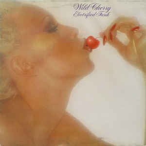 Wild Cherry - Electrified Funk - VG 1979 USA Promo - Funk