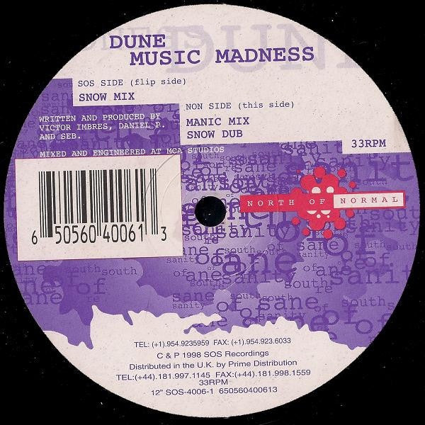 Dune – Music Madness - New 12" Single Record 1998 South of Sanity UK Vinyl - Trance / Hard House - Shuga Records