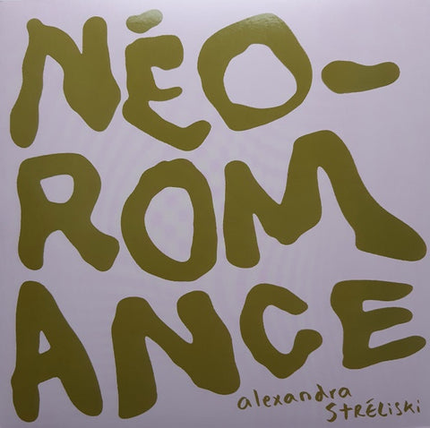 Alexandra Stréliski – Néo-Romance - New LP Record 2023 XXIM Europe Vinyl - Classical / Neo-Classical