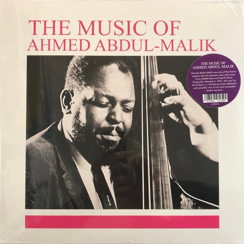 Ahmed Abdul-Malik – The Music Of Ahmed Abdul-Malik (1962) - New LP Record 2023 Life Goes On Europe Vinyl - Jazz / Fusion / Space-Age