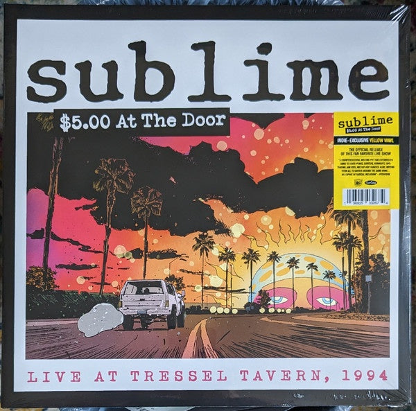 Sublime – $5.00 At The Door - New 2 LP Record 2023 Surfdog Yellow Vinyl - Rock / Ska / Punk